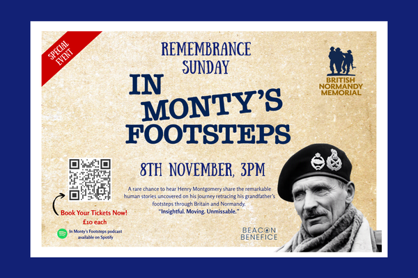 In Monty’s Footsteps – Remembrance Sunday
